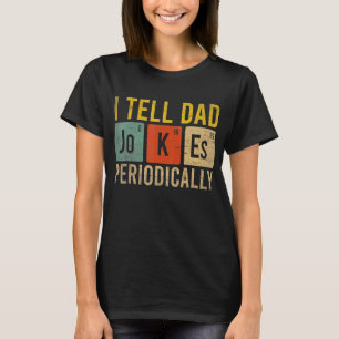 Jag säger att Pappa skämtar regelbundet, men bara T Shirt