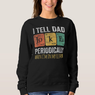 Jag säger att Pappa skämtar regelbundet, men bara  T Shirt