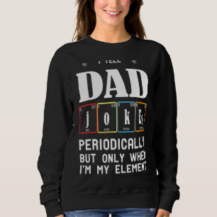 Jag säger att Pappa skämtar regelbundet, men bara  T Shirt