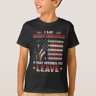 Jag säger God jul Välsigna dig Amerika att jag äge T Shirt