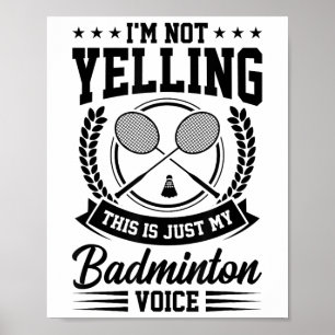Jag säger inte att det här är bara min badminton V Poster