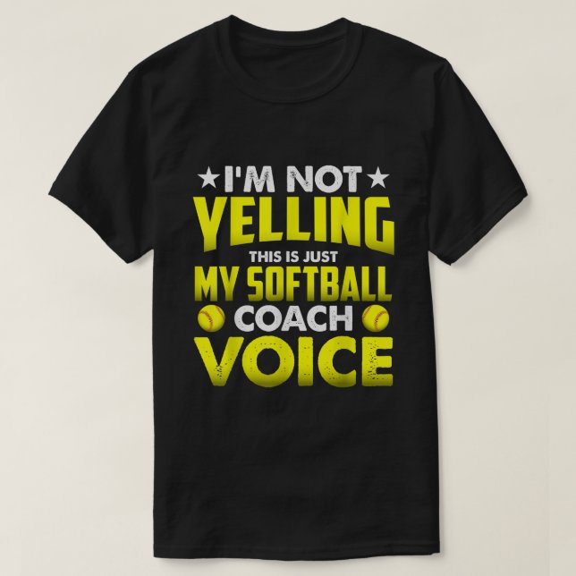 Jag säger inte att det här är bara min softball Co T Shirt (Design framsida)