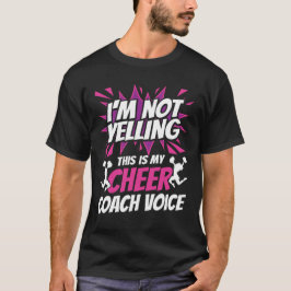 Jag säger inte att det här är min cheer Coach Voic T Shirt