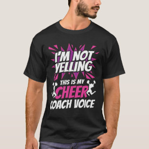 Jag säger inte att det här är min cheer Coach Voic T Shirt