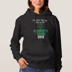 Jag säger inte att det här är min geografiska lära t shirt
