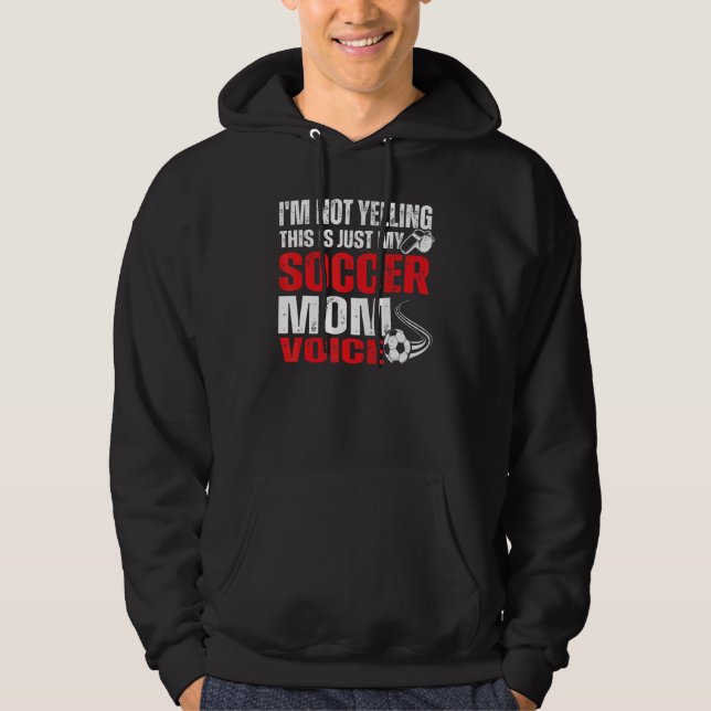 Jag säger inte att det här bara är min Mamma Voice Hoodie (Framsida)