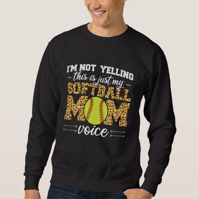 Jag säger inte att det här bara är min Softball Ma Lång Ärmad Tröja (Framsida)