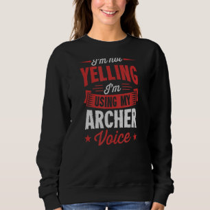 Jag säger inte att jag använder min Archer Voice T Shirt