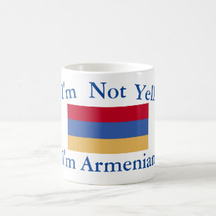 Jag säger inte att jag är armenisk kaffe Mugg