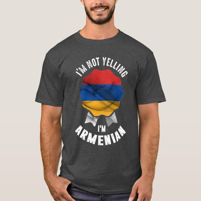Jag säger inte att jag är armenisk t shirt (Framsida)