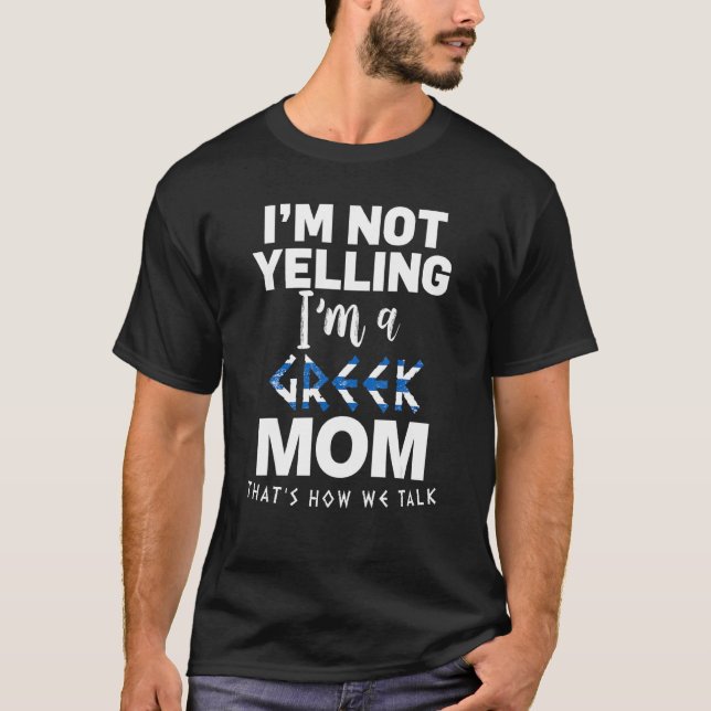 Jag säger inte att jag är grek Mamma T Shirt (Framsida)
