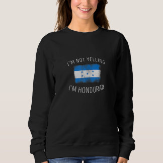Jag säger inte att jag är Honduran Honduras Pride T Shirt