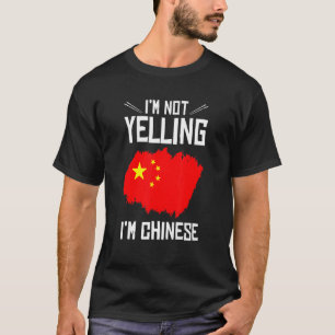 Jag säger inte att jag är kinesisk China Flagga T Shirt