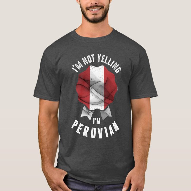 Jag säger inte att jag är peruansk t shirt (Framsida)