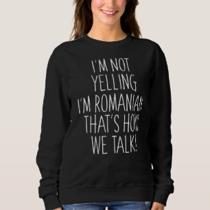 Jag säger inte att jag är rumäner. t shirt