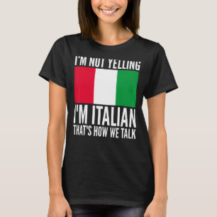 Jag säger inte att jag är Superskoj i italienska I T Shirt