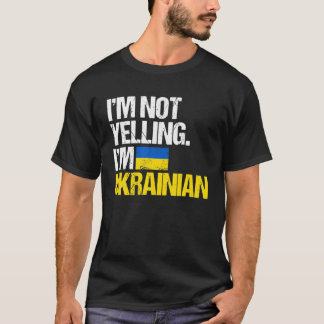 Jag säger inte att jag är ukrainsk jag står med Uk T Shirt