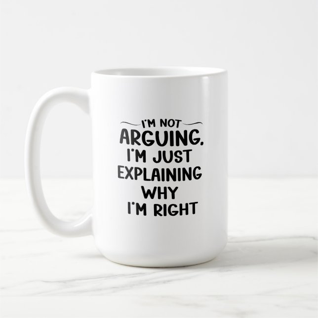 Jag säger inte att jag bara förklarar varför jag ä kaffemugg (Vänster)