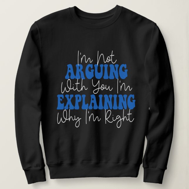 Jag säger inte att jag bara förklarar varför jag ä t shirt (Design framsida)