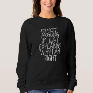 Jag säger inte att jag bara förklarar varför jag ä t shirt