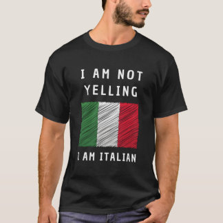 Jag säger inte att jag bara pratar italienska Flag T Shirt