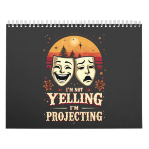 Jag säger inte att jag projicerar Retro-teater Kalender