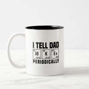 Jag säger Pappa skämt regelbundet Fars dag Två-Tonad Mugg