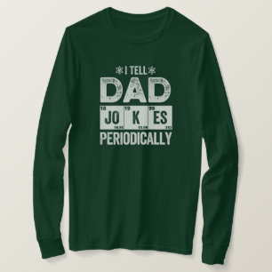 Jag säger Pappa skämt regelbundet T Shirt