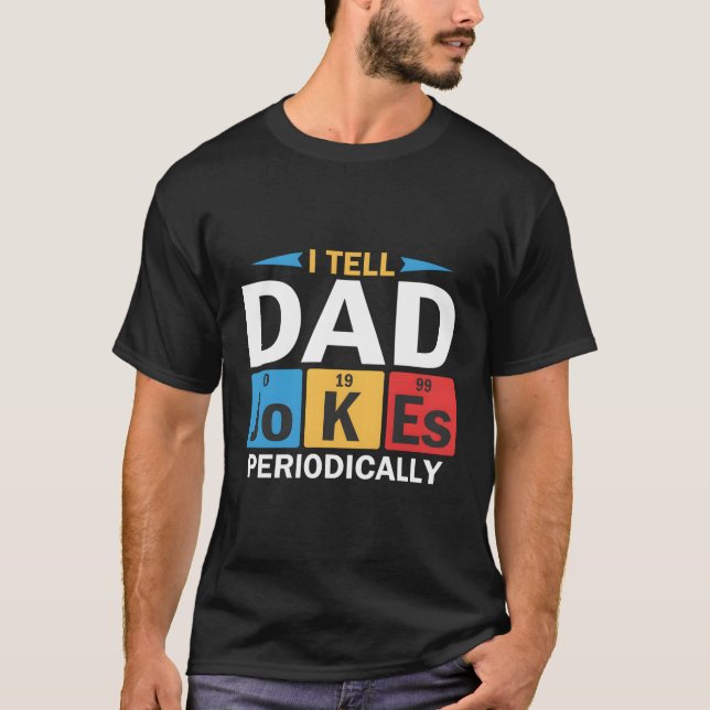 Jag säger Pappa skämt regelbundet T Shirt (Framsida)