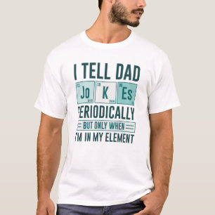 Jag säger Pappa skämt regelbundet T Shirt