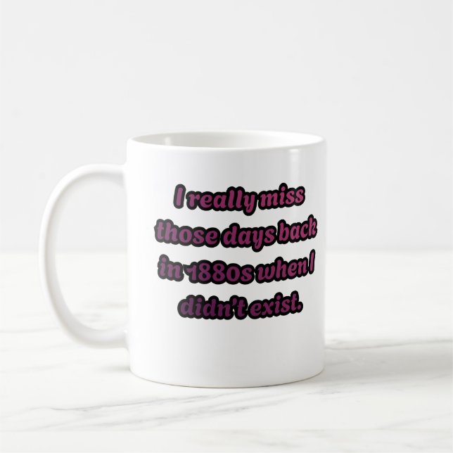 Jag saknar 1880-talet när jag inte existerade Sarc Kaffemugg (Vänster)