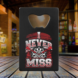 Jag saknar aldrig - Dart Legend Kreditkort Flasköppnare
