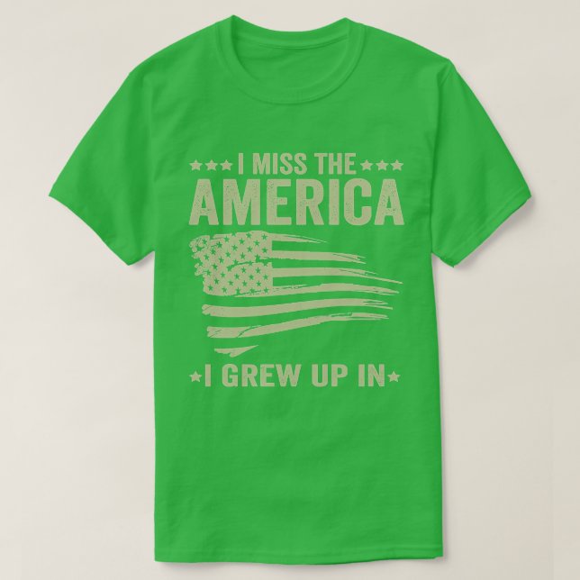 Jag saknar Amerika jag växte upp i amerikanska Fla T Shirt (Design framsida)