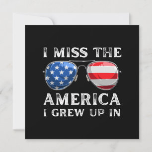 jag saknar Amerika som jag växte upp i Inbjudningar