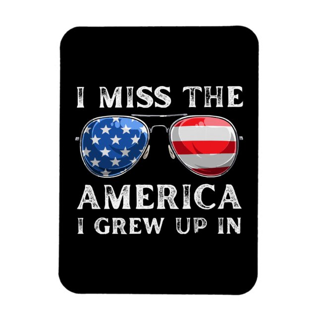 jag saknar Amerika som jag växte upp i Magnet (Vertikal)