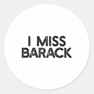Jag saknar Byrack Anti Donald Trump Meme Runt Klistermärke