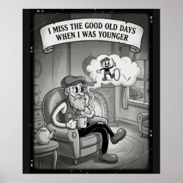 Jag saknar de gamla goda dagarna när jag var yngre poster