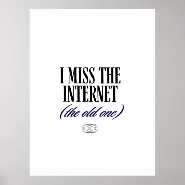 Jag saknar den gamla internet poster (Framsidan)