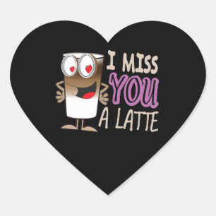 Jag saknar dig en latte hjärtformat klistermärke