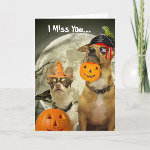 Jag saknar dig Halloween Chihuahua hund Kort