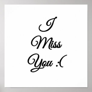Jag saknar dig ledsen emoji poster