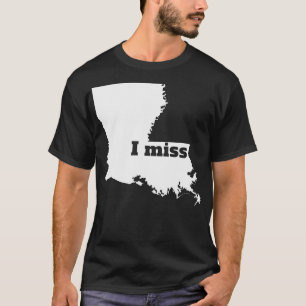 Jag saknar Louisiana mitt hemland TShirt T Shirt
