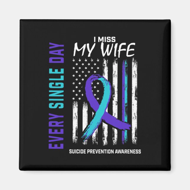 Jag saknar min fru Suicide Awareness Prevention Am Magnet (Framsidan)