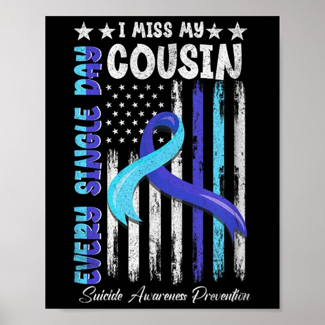 Jag saknar min kusin Suicide Awareness Shirt Preve Poster (Framsidan)