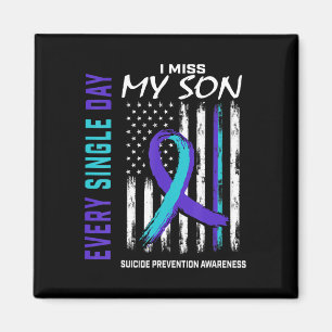 Jag saknar min son Suicide Awareness Prevention Am Magnet