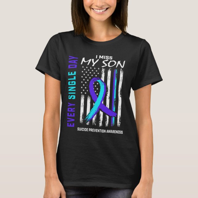 Jag saknar min son Suicide Prevention Awareness Am T Shirt (Framsida)