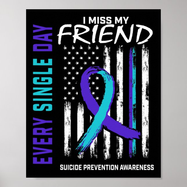 Jag saknar min vän Suicide Awareness Prevention Am Poster (Framsidan)