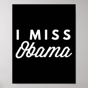 Jag saknar Obama nu politisk tråd Poster
