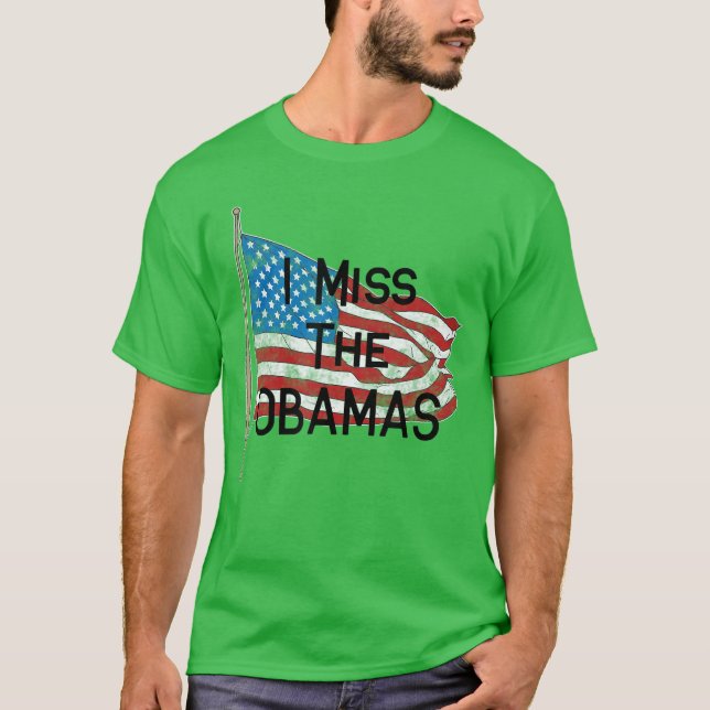 Jag saknar Obamas flagga T Shirt (Framsida)