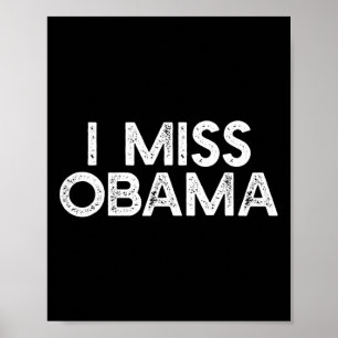 Jag saknar Obyma Anti Trump Dissent Protest Resist Poster